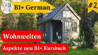 Study B1 German with Me  Session 7 Aspekte neu B1 Kursbuch [upl. by Sheena]