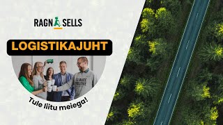 ♻️ RagnSells otsib Sind LOGISTIKAJUHT ♻️ [upl. by Acinok]