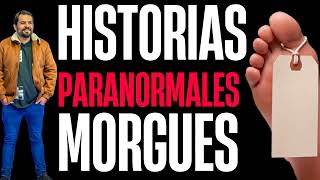 EMBALSAMADORA ¨TUVE un HIJO con UN MUERTO¨  Historias Paranormales de las MORGUES con ESTEBAN CRUZ [upl. by Terrel]