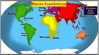 Resumo para aulas  Blocos econômicos  Geografia BNCC EF08GE07 [upl. by Eniaral957]