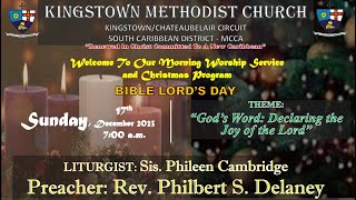 Kingstown Methodist Church Morning Worship Service Sunday December 17th 2023 at 700 am [upl. by Aileduab]