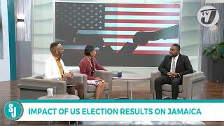 Impact of US Election Results on Jamaica  TVJ Smile Jamaica [upl. by Reynolds]