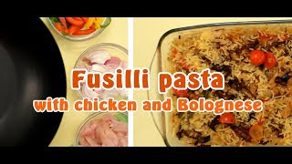 How to make Fusilli pasta with chicken and Bolognese recipes [upl. by Weasner162]