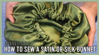 Updated Tutorial How To Sew A Satin Or Silk Bonnet  Detailed and Simple [upl. by Nina]