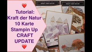 Kraft der Natur Stampin up Produktvorstellung CraftUpdate 10 Karten Beispiele [upl. by Yngad]