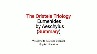 Eumenides by Aeschylus Summary in Hindi Urdu  Eumenides in English Literature [upl. by Clougher299]