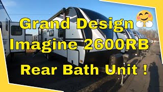 Grand Design Imagine 2600 RB Rear Bath  Rear Entry Travel Trailer  🤗 [upl. by Anerual]