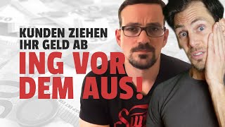 ING am ENDE Kunden ziehen GELD ab mit Kolja von AktienMitKopf [upl. by Avilo866]