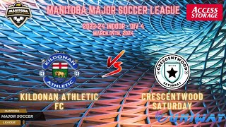 March 9th SemiFinal WSF Div 4 Kildonan Athletic FC vs Crescentwood Saturday [upl. by Bascio]