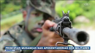 Entenda as mudanças nas aposentadorias de militares [upl. by Kordula]