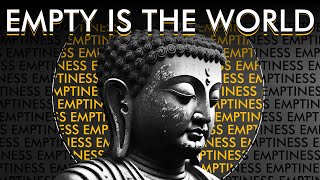 Buddhist Emptiness Explained [upl. by Solohcin330]