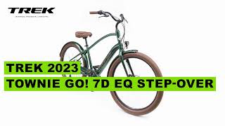 TREK 2023 Townie Go 7D EQ Step Over [upl. by Oel159]