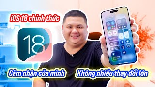 iOS 18 chính thức ra mắt không đổi nhiều và lời hứa về Apple Intelligence [upl. by Drofnats189]