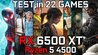 RX 6500 XT  Ryzen 5 4500  Test in 22 Games [upl. by Nileuqaj]