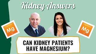 Magnesium amp Kidney Disease What you should know [upl. by Kilah]