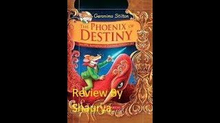 Geronimo Stilton  The Phoenix of Destiny Book Review [upl. by Fanny]