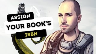 How to Assign Your Book’s ISBN with Bowker A Guide for SelfPublishing Authors [upl. by Florry]