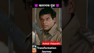 Ashish Vidyarthi💯✅ age transformation journeyashishvidyarthi villan bollywood [upl. by Elyagiba880]