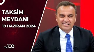 Gürkan Hacır ile Taksim Meydanı  19 Haziran 2024 [upl. by Melamed]