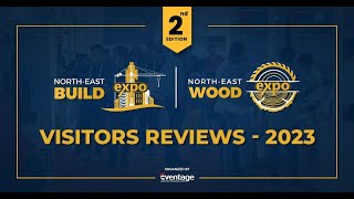 VISITIORS REVIEWS  2ND NORTHEAST BUILD amp WOOD EXPO 2023 [upl. by Lombardo]