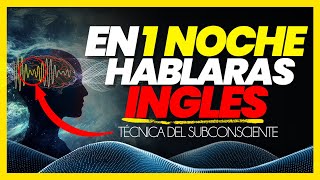 ESCUCHA 1 SOLA NOCHE y podrás ENTENDER el INGLÉS 👉TODO en 1 SOLO VIDEO FUNCIONA RÁPIDO Y FÁCIL✅ [upl. by Ardnazil]