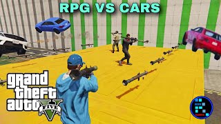 GTA V 5  RPGS VS CARS SUPER FUNNY GAMEPLAY [upl. by Damara]