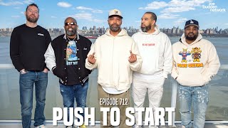 The Joe Budden Podcast Episode 712  Push To Start [upl. by Thurmann]