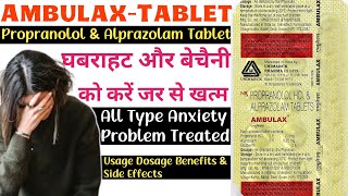 Ambulax Tablet All Anxiety Problem Solution  AlprazolamPropranolol   कैसे उपयोग करें [upl. by Abocaj]