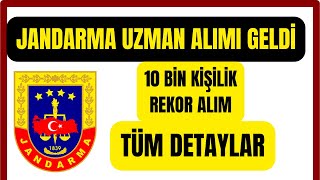 10 BİN JANDARMA UZMAN ERBAŞ ALIMI BAŞLADI ✅  NASIL BAŞVURULUR ✅  TABAN PUAN ✅  TÜM DETAYLAR [upl. by Sedecram484]