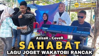 Azizah  SAHABAT ▪︎ Lagu JOGET RANCAK WAKATOBI full LIVE ▪︎ Cipt Rhoma Irama [upl. by Tenenbaum303]