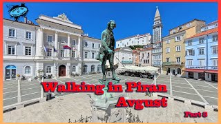 Walking tour in Piran Avgust Piran beaches Part 3 [upl. by Farrica]