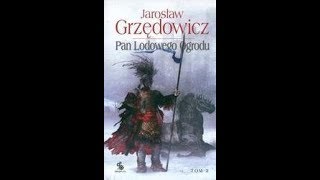 Mistrzowie Polskiej Fantastyki II Pan Lodowego Ogrodu Tom 2  Recenzja [upl. by Imarej236]