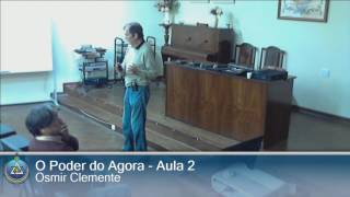 Curso O Poder do Agora  Aula 02 [upl. by Gapin554]