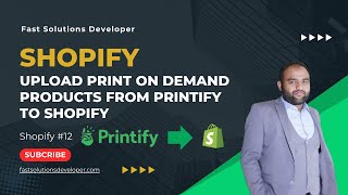 How to Easily Add PrintOnDemand Products from Printify to Shopify  Fast Solutions Developer  12 [upl. by Irrot]