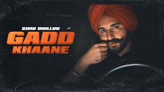 Gadd Khaane  Simu Dhillon  New Punjabi Song 2024  Latest Punjabi Songs 2024 [upl. by Gujral897]