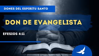 LA VERDAD DEL DON DE EVANGELISTA [upl. by Canica511]