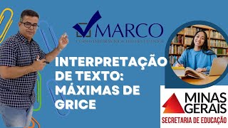 INTERPRETAÇÃO DE TEXTO A PARTIR DAS MÁXIMAS DE GRICE [upl. by Sillad740]