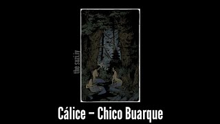 Cálice – Chico Buarque » Legendado [upl. by Anirroc]