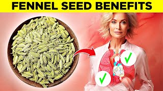 Eat Fennel Seeds Daily And THIS Happens To Your Body [upl. by Nnayllehs]