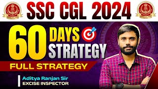 📚 LAST 60 DAYS MASTER PLAN FOR SSC CGL 2024  BY ADITYA RANJAN Sir  sscgl cgl2024 cglstrategy [upl. by Buller]