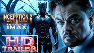 Inception 2 Fractured Realities Latest Teaser Trailer 2024 Leonardo DiCaprio Benedict Cumberbat [upl. by Yeleen432]