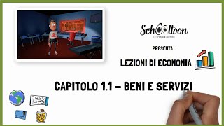 Economia  Beni e servizi  Schooltoon  La Scuola a Cartoon [upl. by Lahpos]