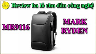 Review ba lô Mark Ryden M9116 cực xịn dành cho dân công nghệ [upl. by Andi]