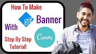 How To Make A Gif Banner With Canva Tutorial [upl. by Etnahs]