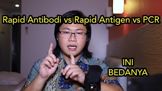 Rapid Antibodi vs Rapit Antigen vs PCR [upl. by Matazzoni724]