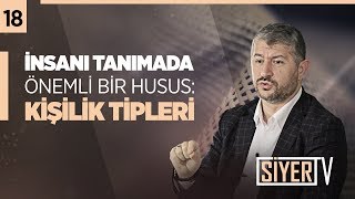 İnsanı Tanımada Önemli Bir Husus Kişilik Tipleri  Muhammed Emin Yıldırım 18Ders [upl. by Hashimoto]