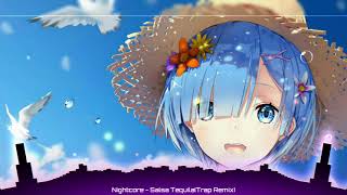 Nightcore  Salsa Tequila Trap remix  by  SINON [upl. by Jeminah366]