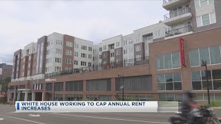 White House Working To Cap Annual Rent Increases [upl. by Naiva535]