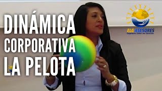 🔴Dinámica Corporativa 2024 quotLA PELOTAquot🔴 por Katherine Beteta Gerente de ELG ASESORES LATINOAMERICA [upl. by Triplett]