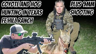 Coyote amp Feral Hog Hunting on the FE Hill Ranch Texas  Plus Shooting Steel with ZeroTech Optics [upl. by Vilma861]